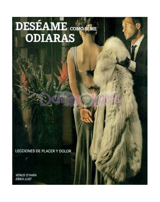 Deseame Como Si Me Odiaras